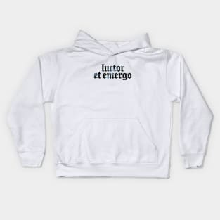 Luctor Et Emergo - I Struggle And Emerge Kids Hoodie